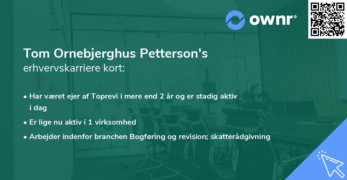 Tom Ornebjerghus Petterson's erhvervskarriere kort
