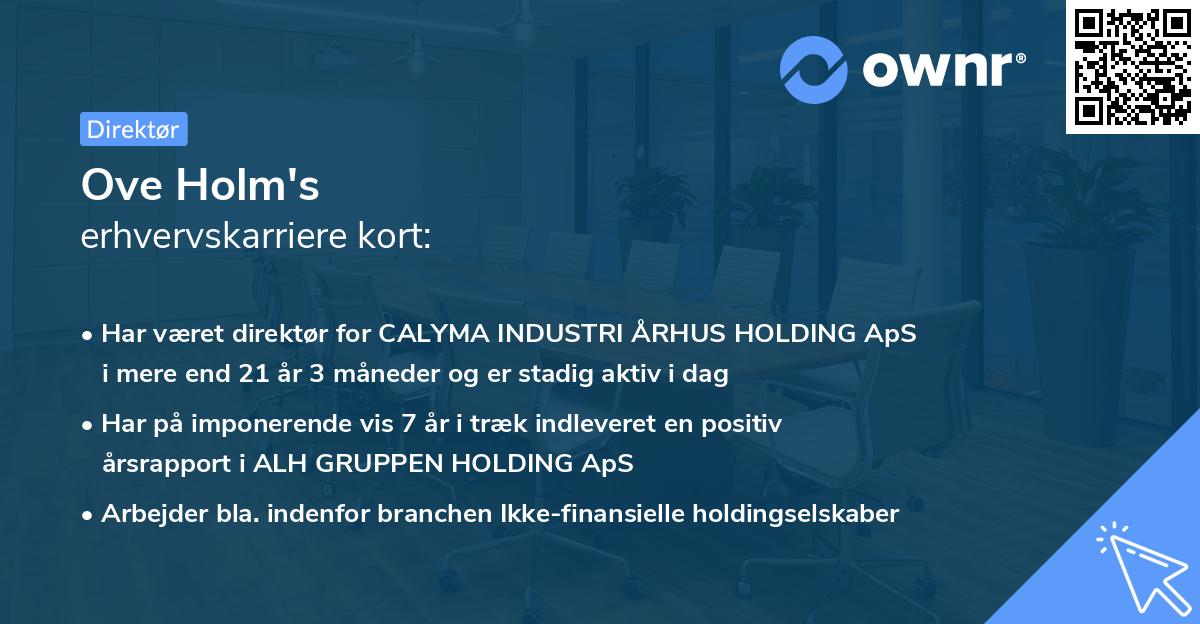 Ove Holm's erhvervskarriere kort