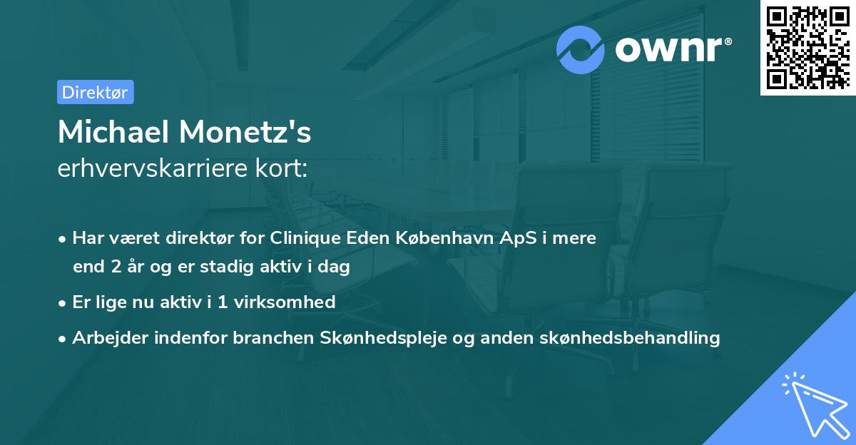 Michael Monetz's erhvervskarriere kort
