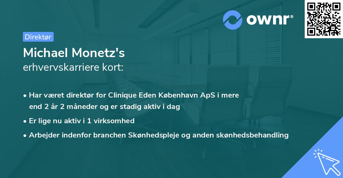 Michael Monetz's erhvervskarriere kort