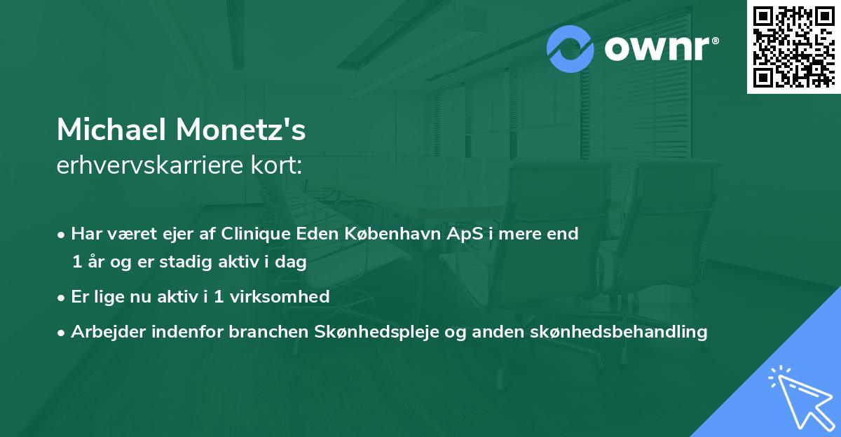 Michael Monetz's erhvervskarriere kort
