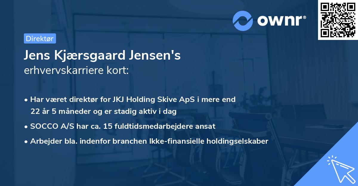 Jens Kjærsgaard Jensen's erhvervskarriere kort