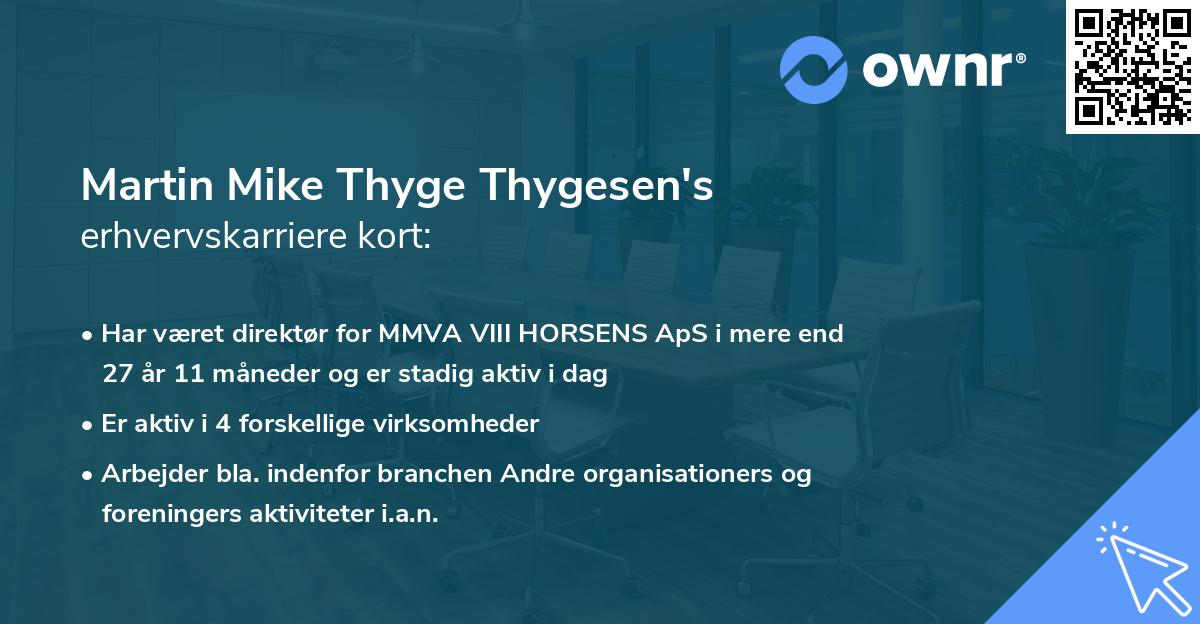 Martin Mike Thyge Thygesen's erhvervskarriere kort