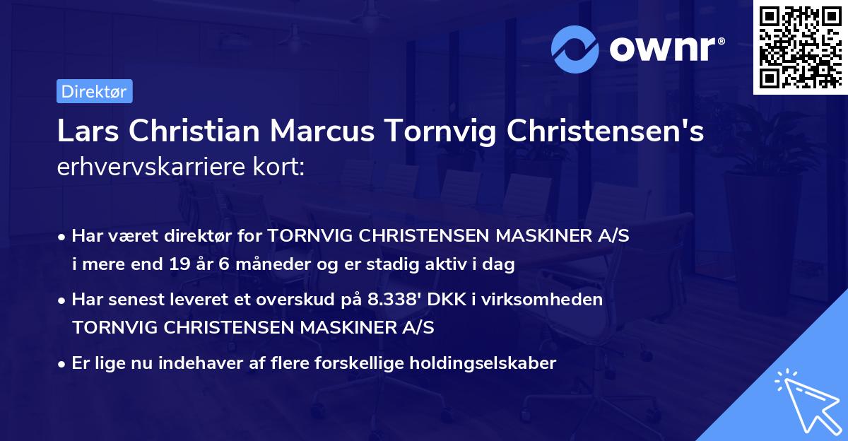 Lars Christian Marcus Tornvig Christensen's erhvervskarriere kort