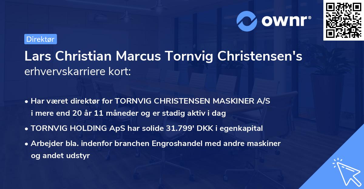 Lars Christian Marcus Tornvig Christensen's erhvervskarriere kort