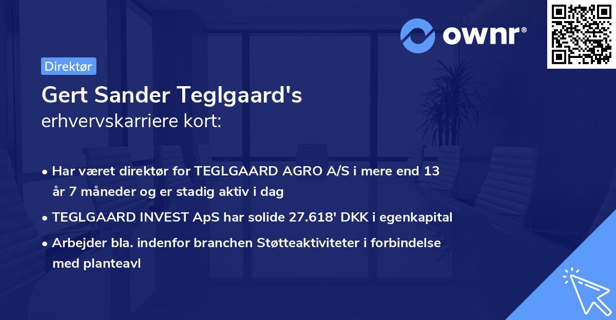Gert Sander Teglgaard's erhvervskarriere kort