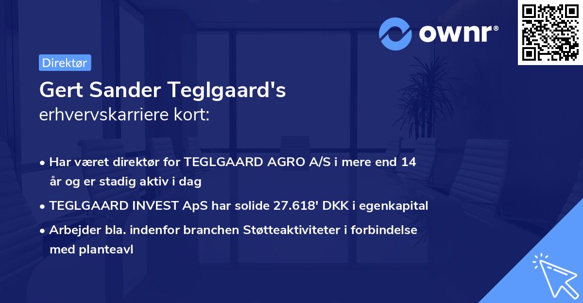 Gert Sander Teglgaard's erhvervskarriere kort