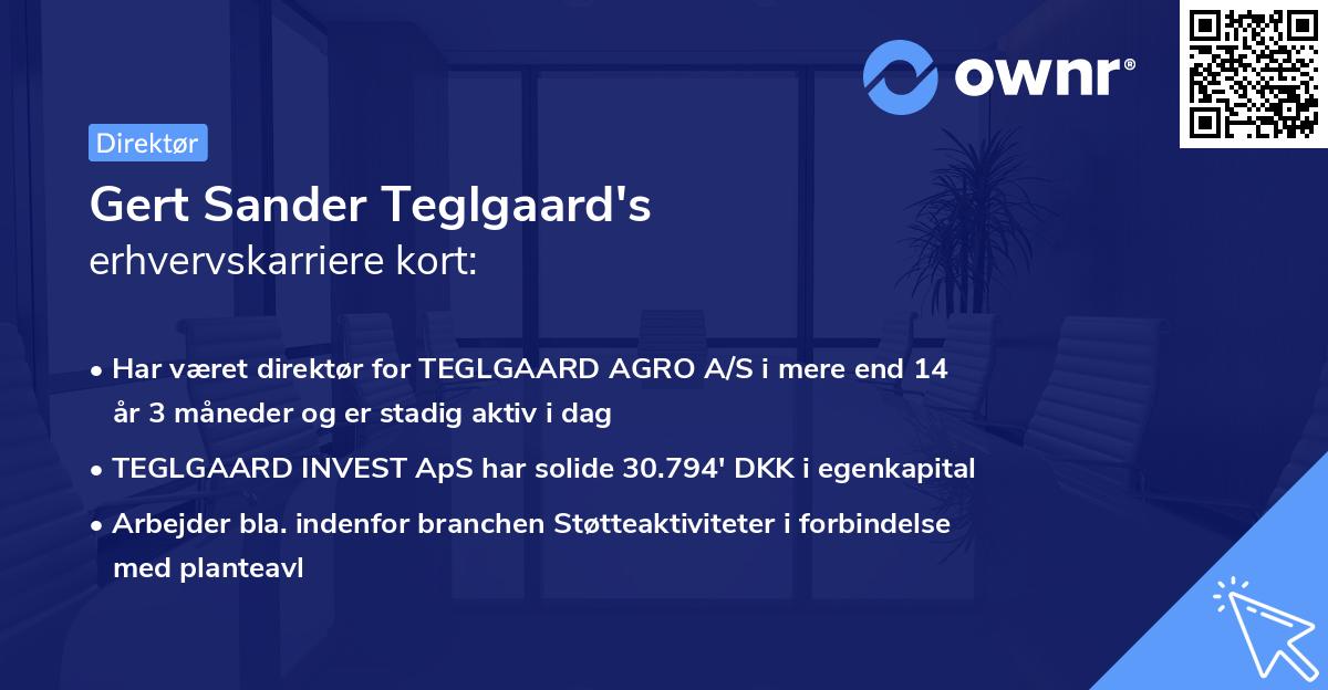 Gert Sander Teglgaard's erhvervskarriere kort