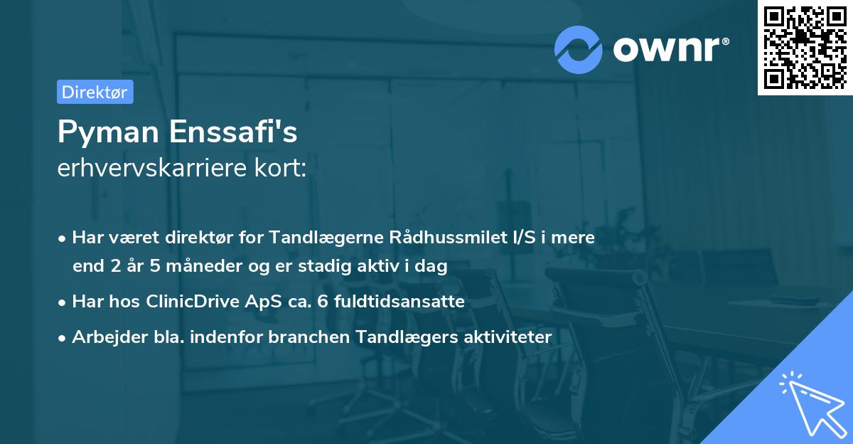 Pyman Enssafi's erhvervskarriere kort