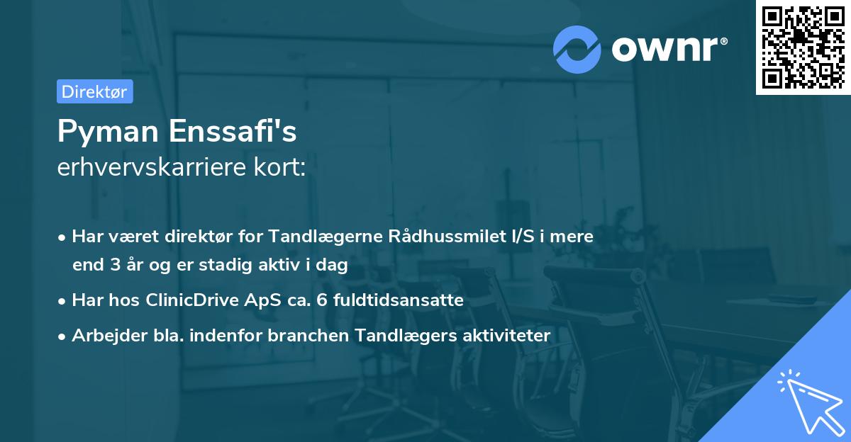 Pyman Enssafi's erhvervskarriere kort