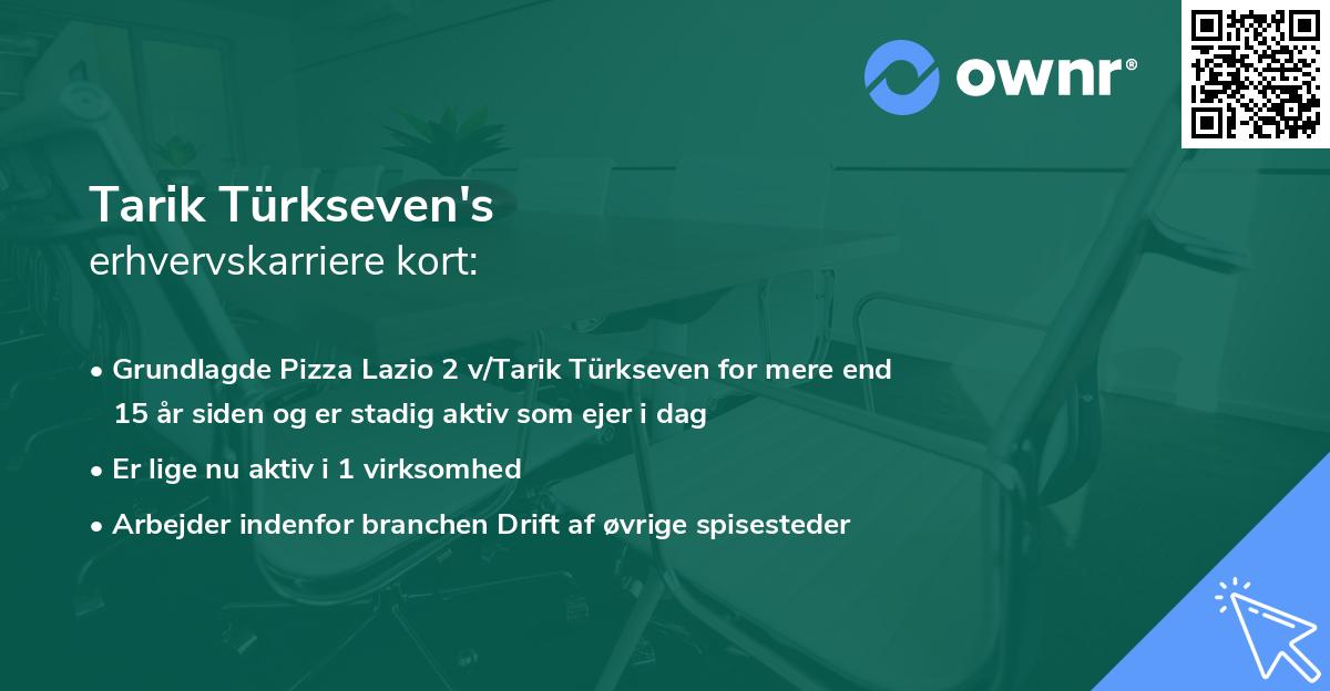 Tarik Türkseven's erhvervskarriere kort