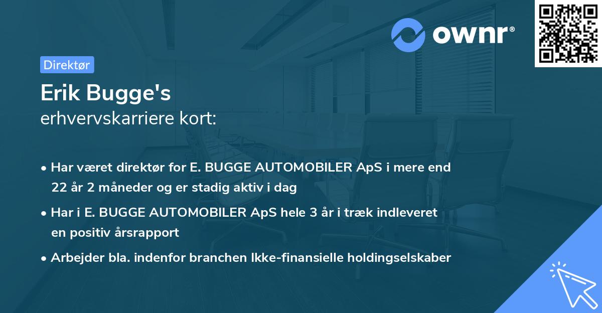Erik Bugge's erhvervskarriere kort