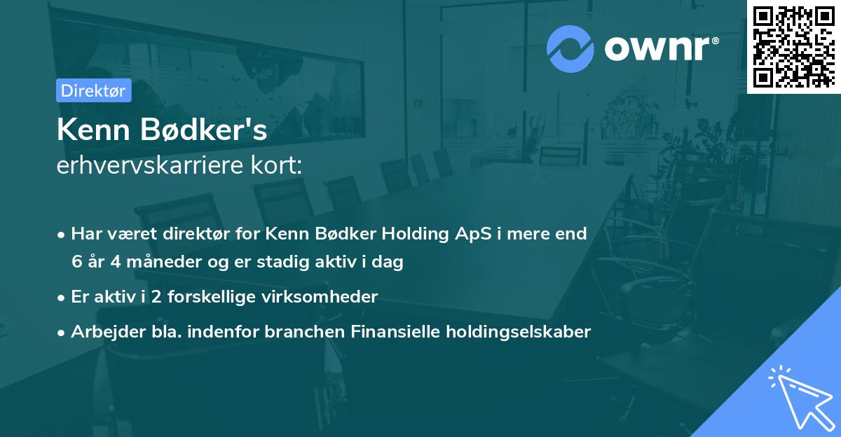 Kenn Bødker's erhvervskarriere kort