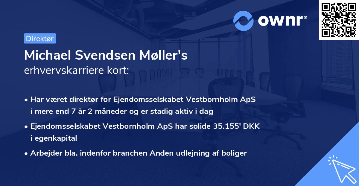Michael Svendsen Møller's erhvervskarriere kort