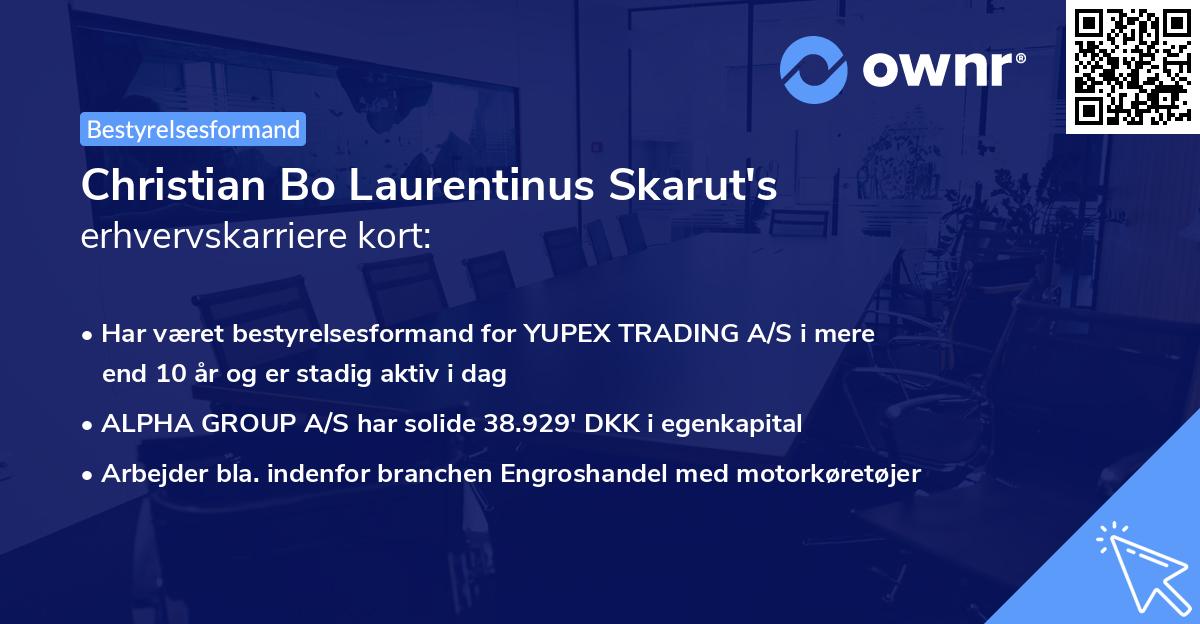 Christian Bo Laurentinus Skarut's erhvervskarriere kort