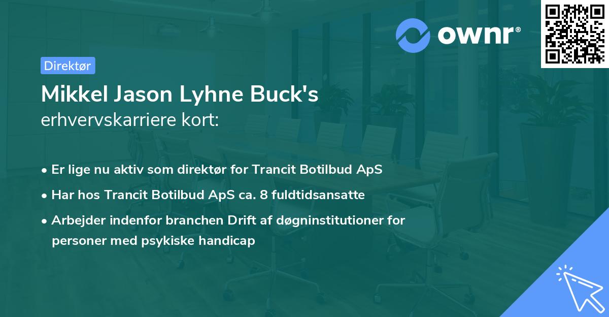 Mikkel Jason Lyhne Buck's erhvervskarriere kort