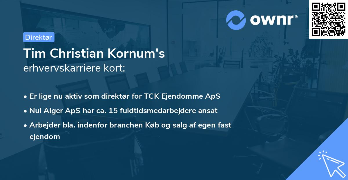 Tim Christian Kornum's erhvervskarriere kort