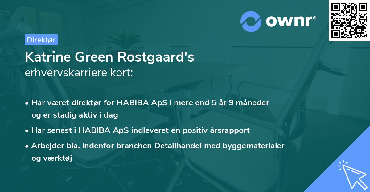 Katrine Green Rostgaard's erhvervskarriere kort