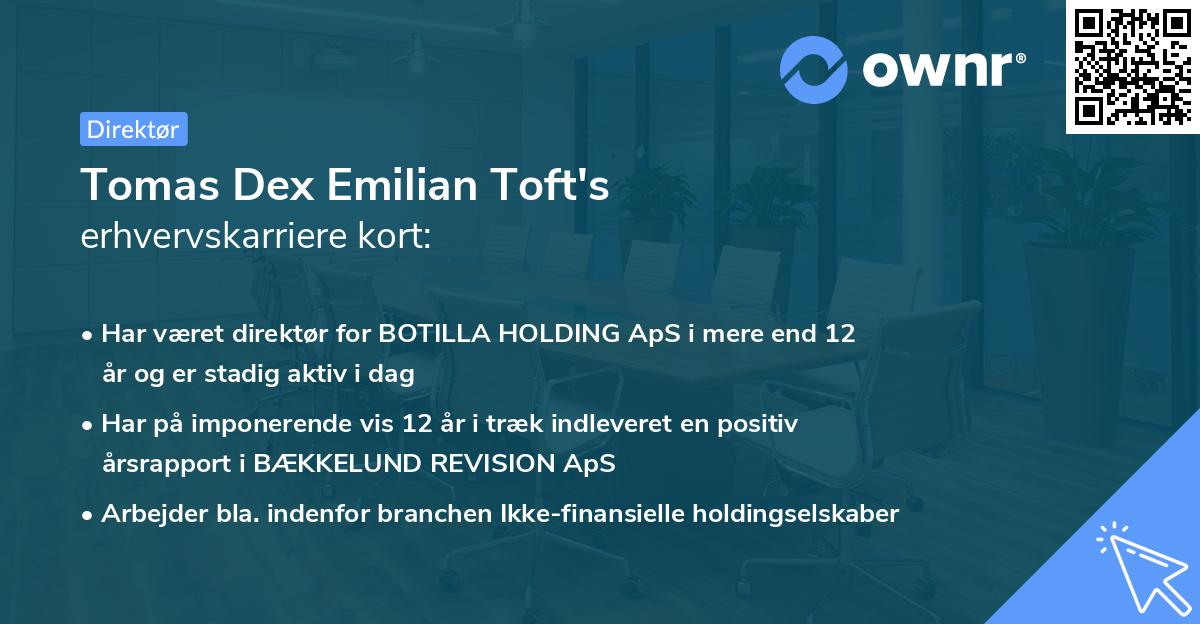 Tomas Dex Emilian Toft's erhvervskarriere kort