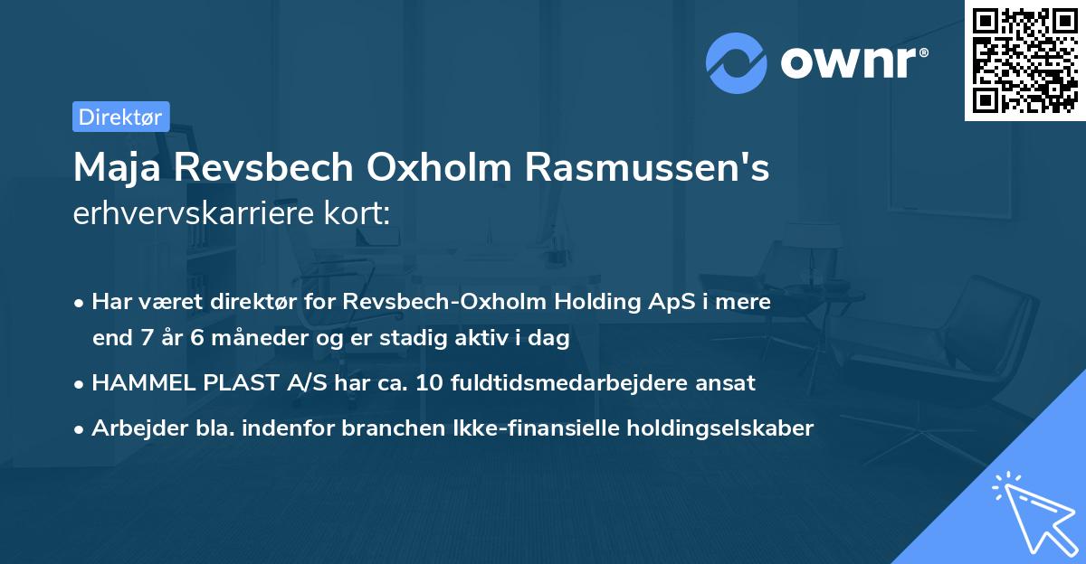 Maja Revsbech Oxholm Rasmussen's erhvervskarriere kort