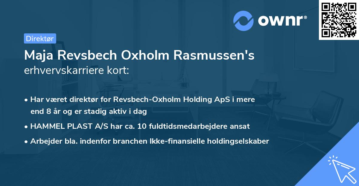 Maja Revsbech Oxholm Rasmussen's erhvervskarriere kort