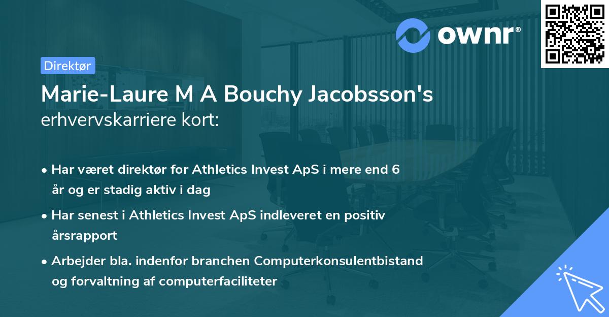 Marie-Laure M A Bouchy Jacobsson's erhvervskarriere kort