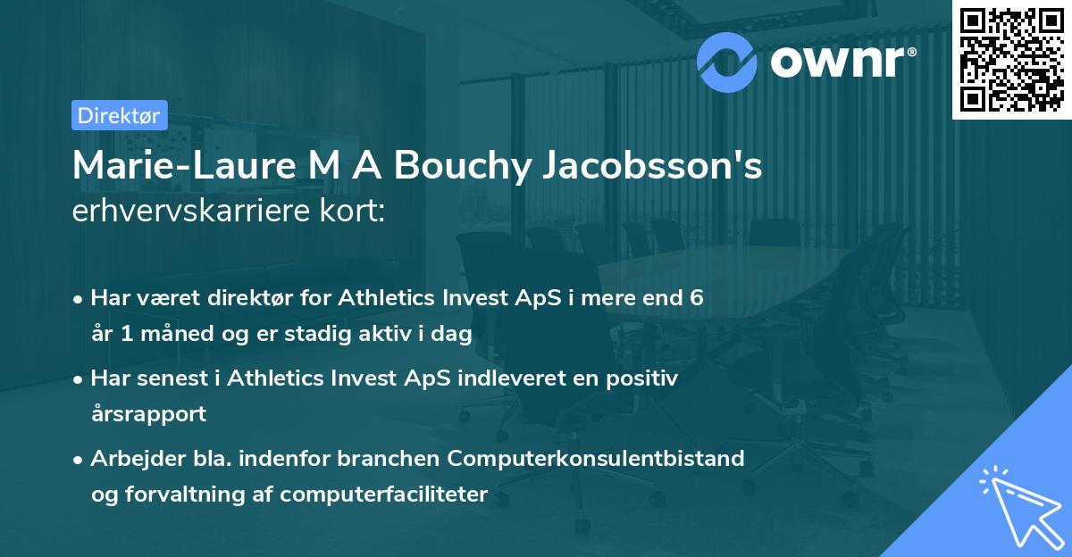 Marie-Laure M A Bouchy Jacobsson's erhvervskarriere kort