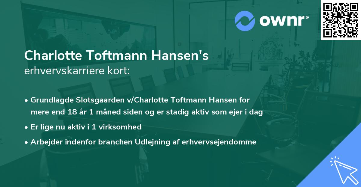 Charlotte Toftmann Hansen's erhvervskarriere kort
