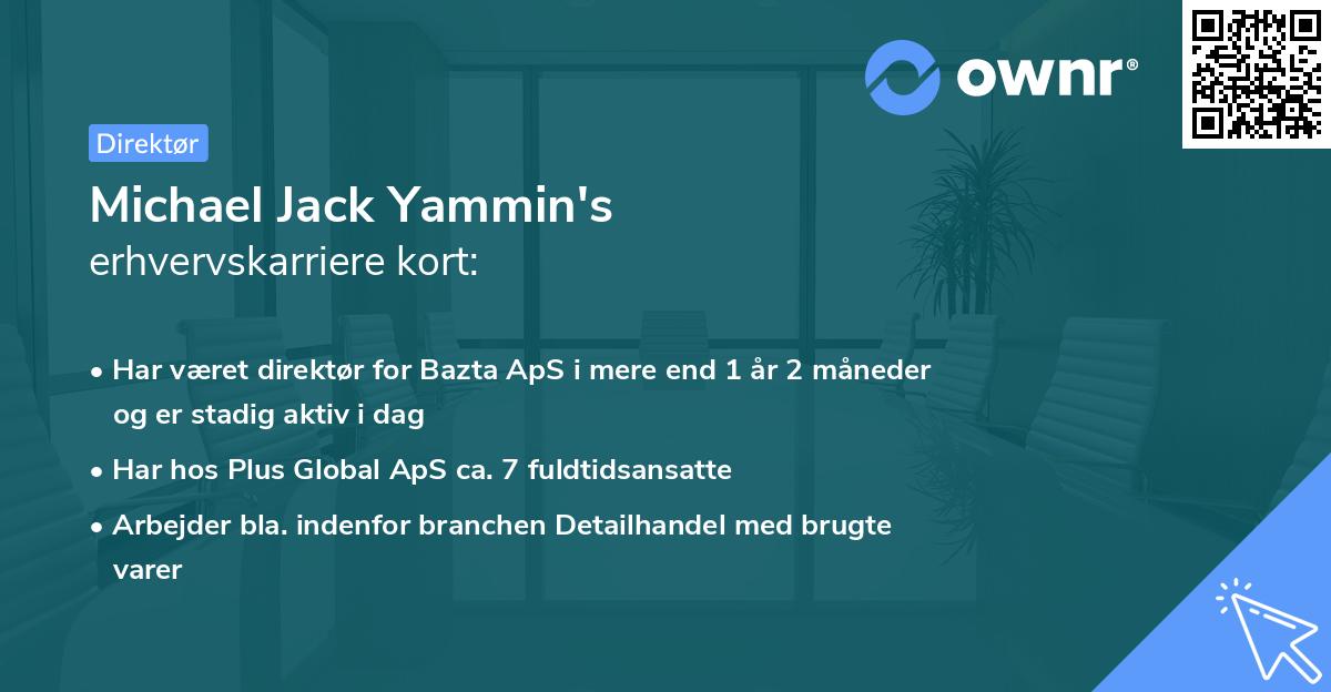 Michael Jack Yammin's erhvervskarriere kort