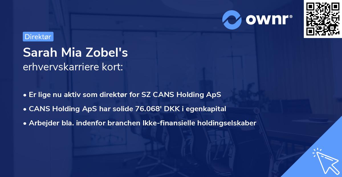 Sarah Mia Zobel's erhvervskarriere kort