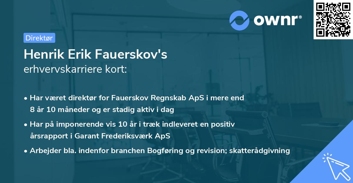 Henrik Erik Fauerskov's erhvervskarriere kort