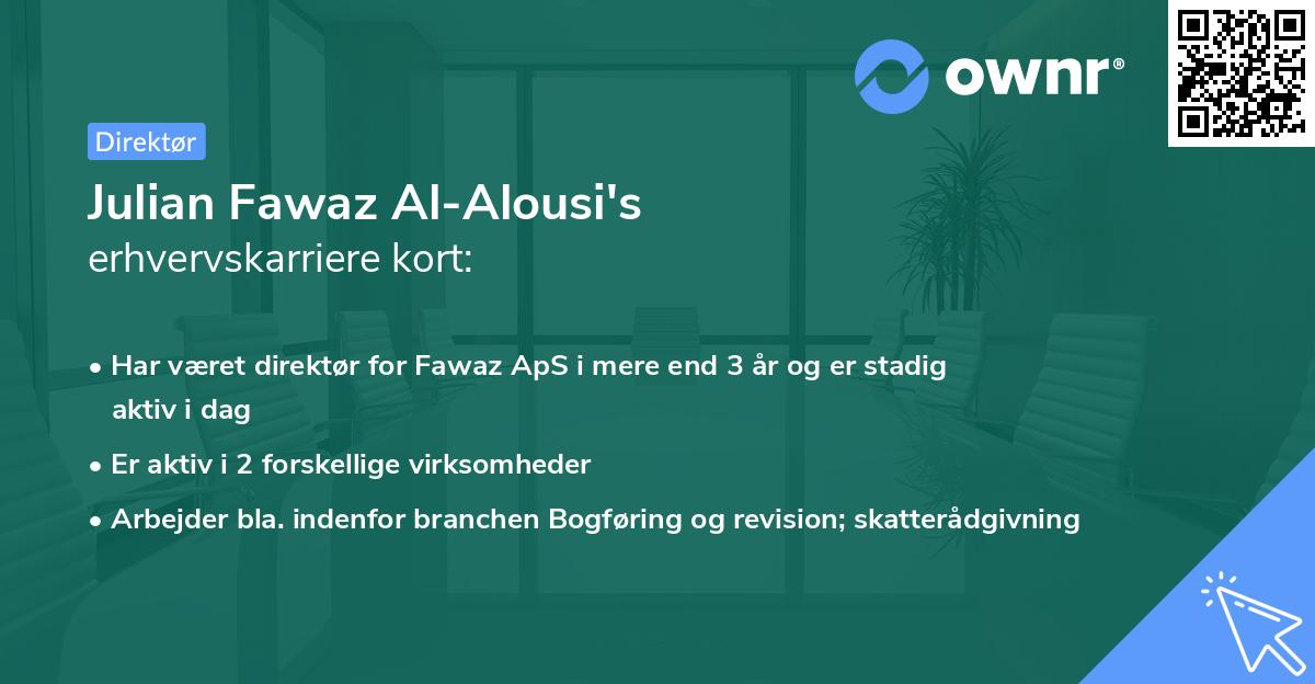 Julian Fawaz Al-Alousi's erhvervskarriere kort