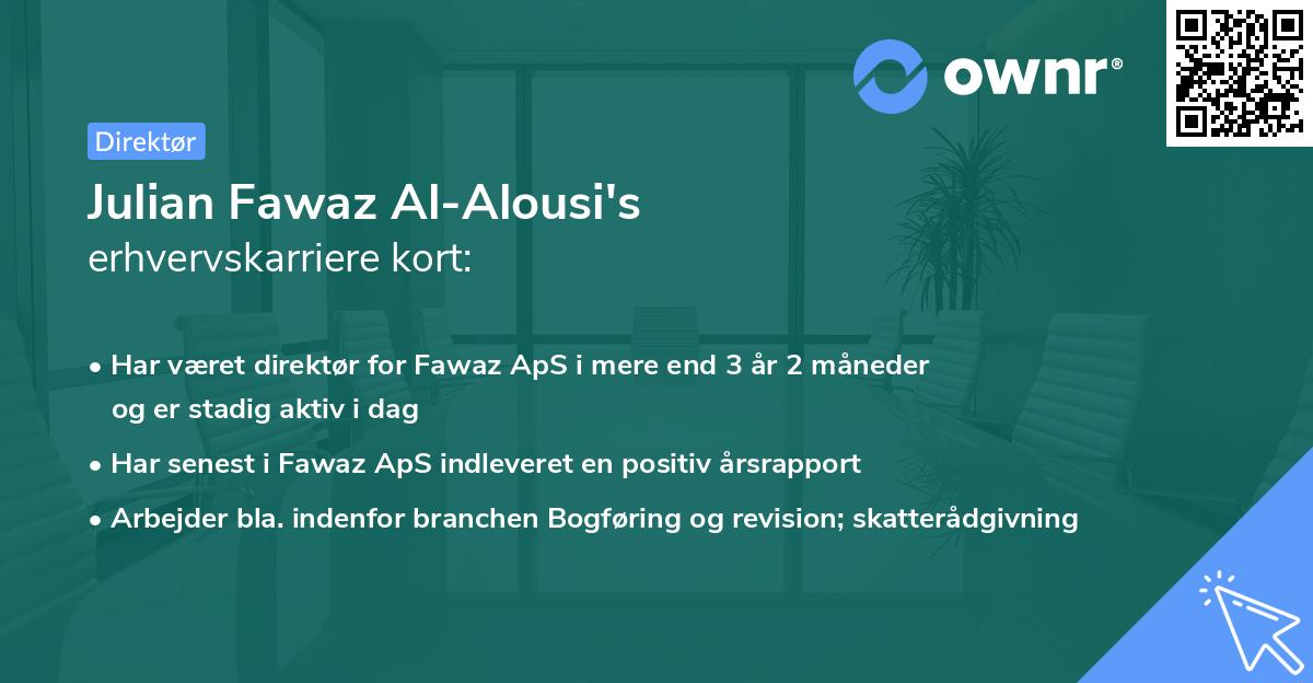 Julian Fawaz Al-Alousi's erhvervskarriere kort