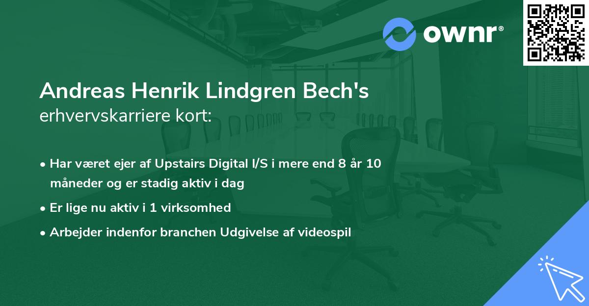 Andreas Henrik Lindgren Bech's erhvervskarriere kort