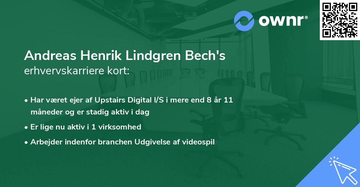 Andreas Henrik Lindgren Bech's erhvervskarriere kort
