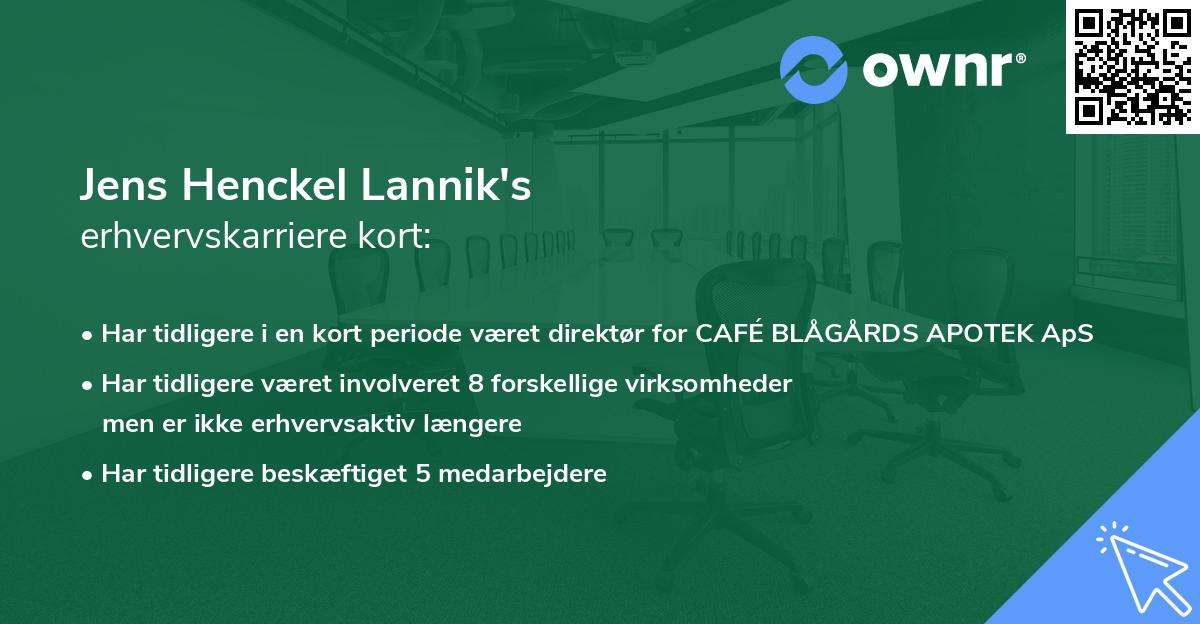 Jens Henckel Lannik's erhvervskarriere kort