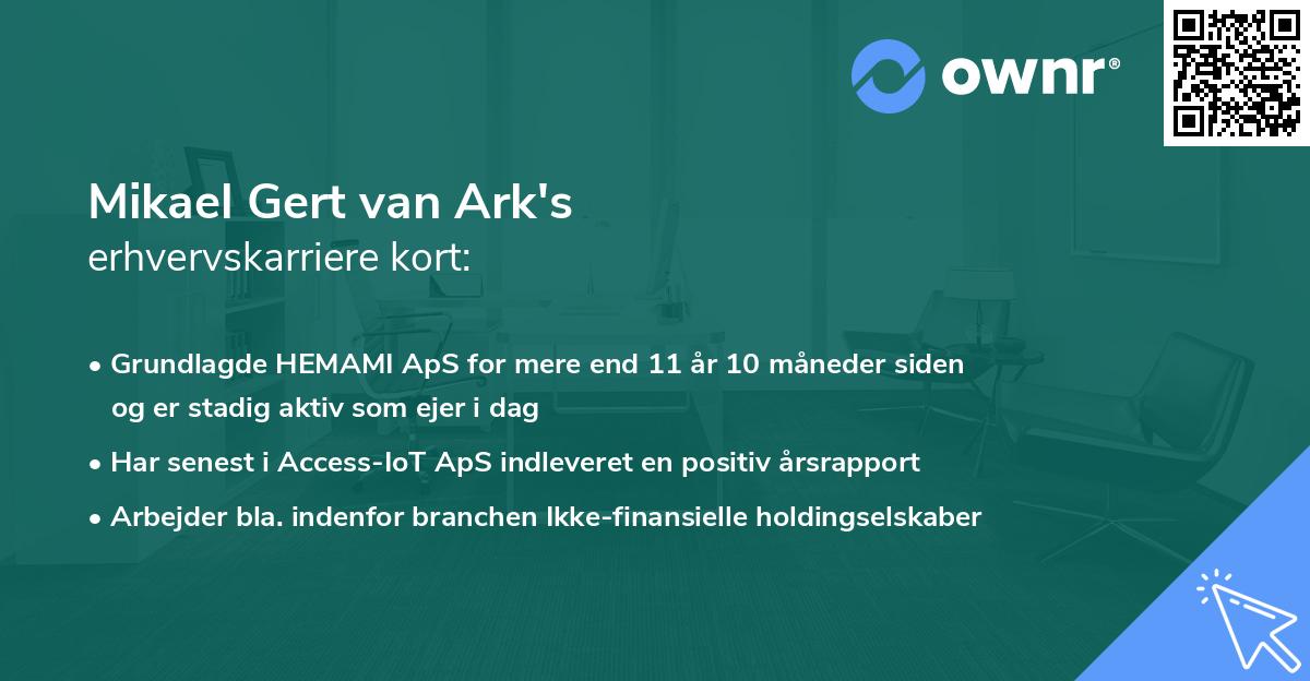 Mikael Gert van Ark's erhvervskarriere kort