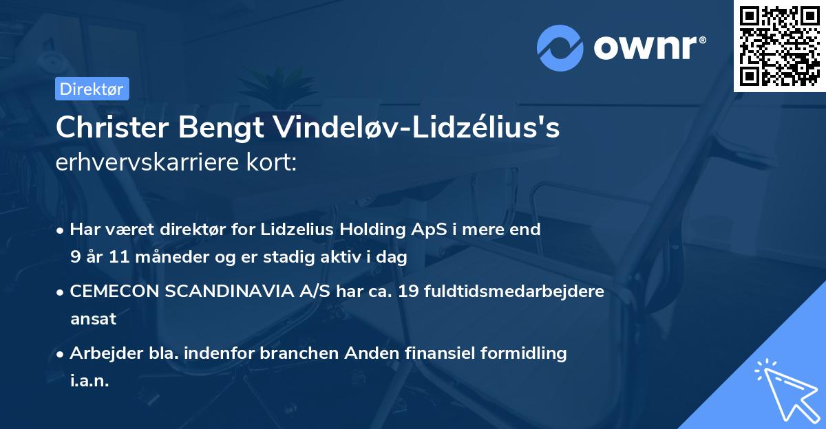 Christer Bengt Vindeløv-Lidzélius's erhvervskarriere kort
