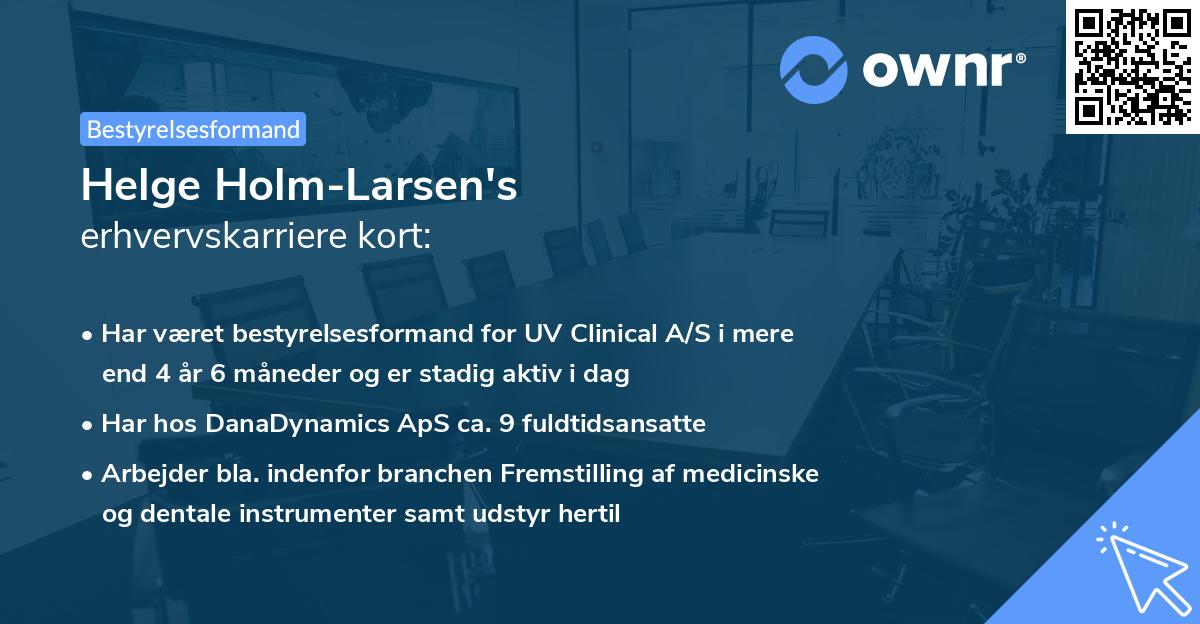 Helge Holm-Larsen's erhvervskarriere kort