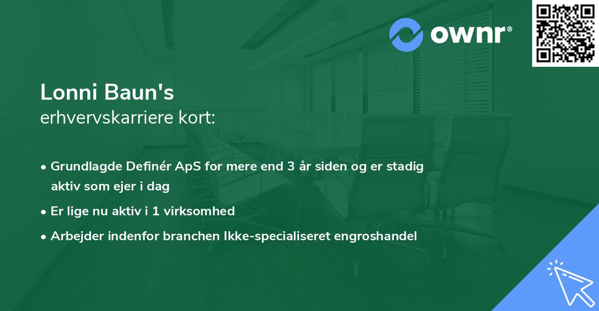 Lonni Baun's erhvervskarriere kort