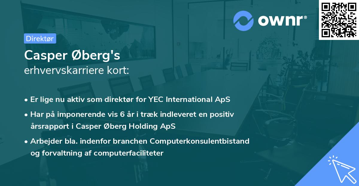 Casper Øberg's erhvervskarriere kort