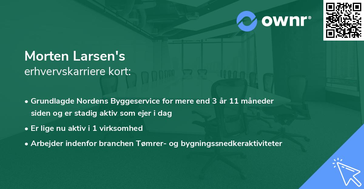 Morten Larsen's erhvervskarriere kort