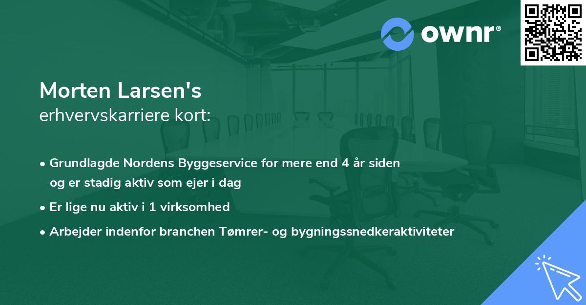 Morten Larsen's erhvervskarriere kort