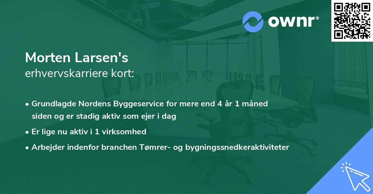 Morten Larsen's erhvervskarriere kort