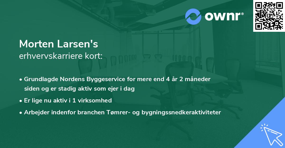 Morten Larsen's erhvervskarriere kort
