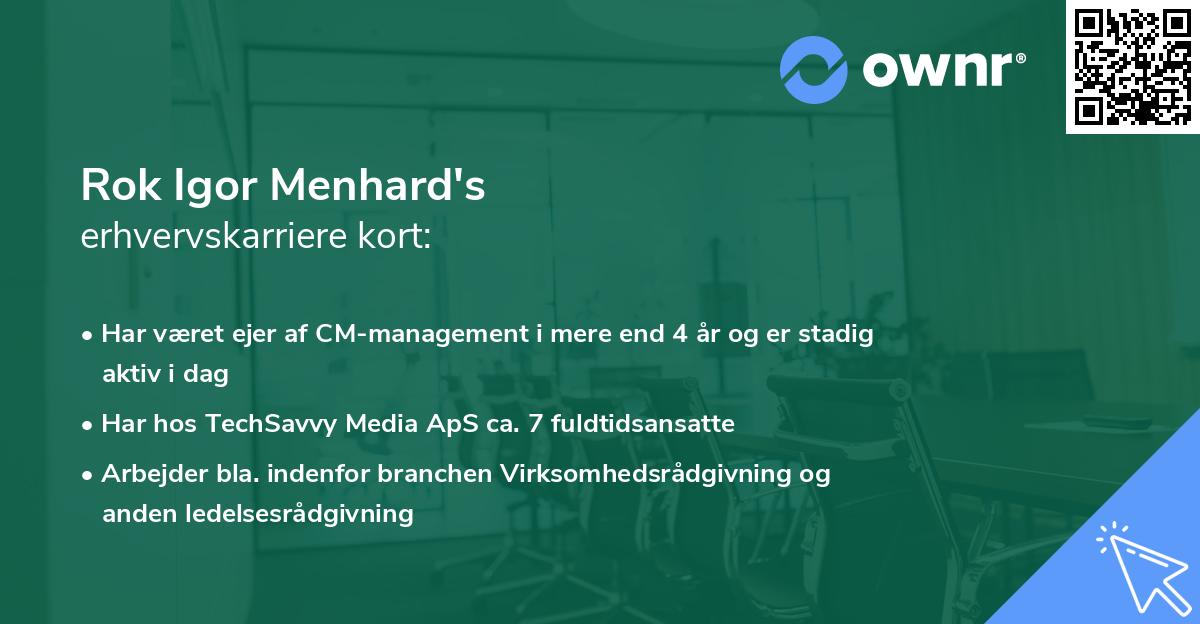 Rok Igor Menhard's erhvervskarriere kort