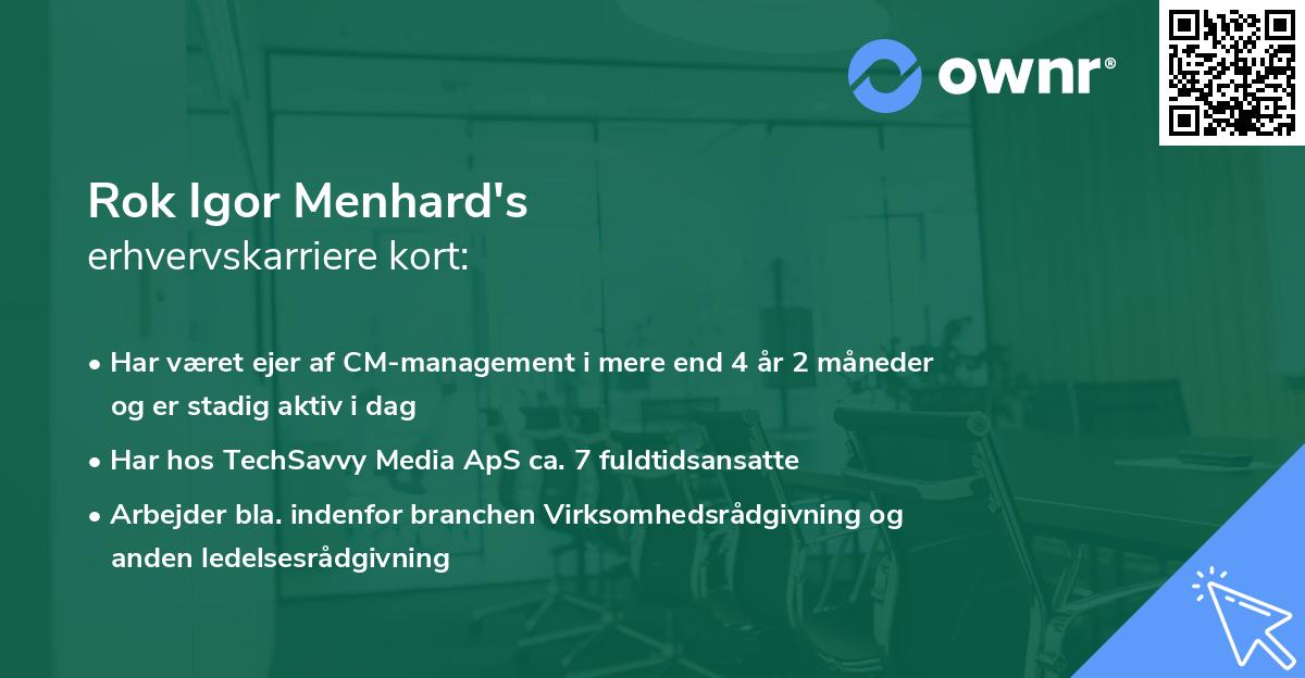 Rok Igor Menhard's erhvervskarriere kort