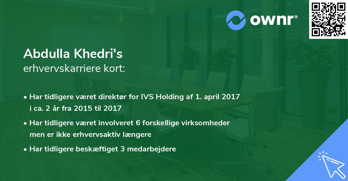 Abdulla Khedri's erhvervskarriere kort