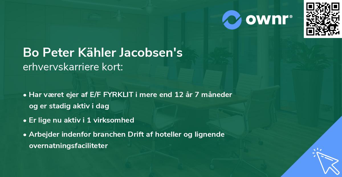 Bo Peter Kähler Jacobsen's erhvervskarriere kort