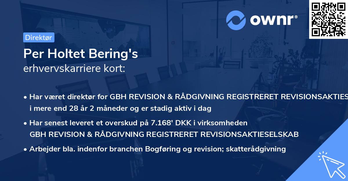 Per Holtet Bering's erhvervskarriere kort